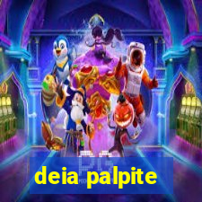 deia palpite